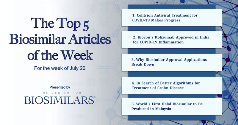 The Top 5 Biosimilars Articles for the Week of July 20