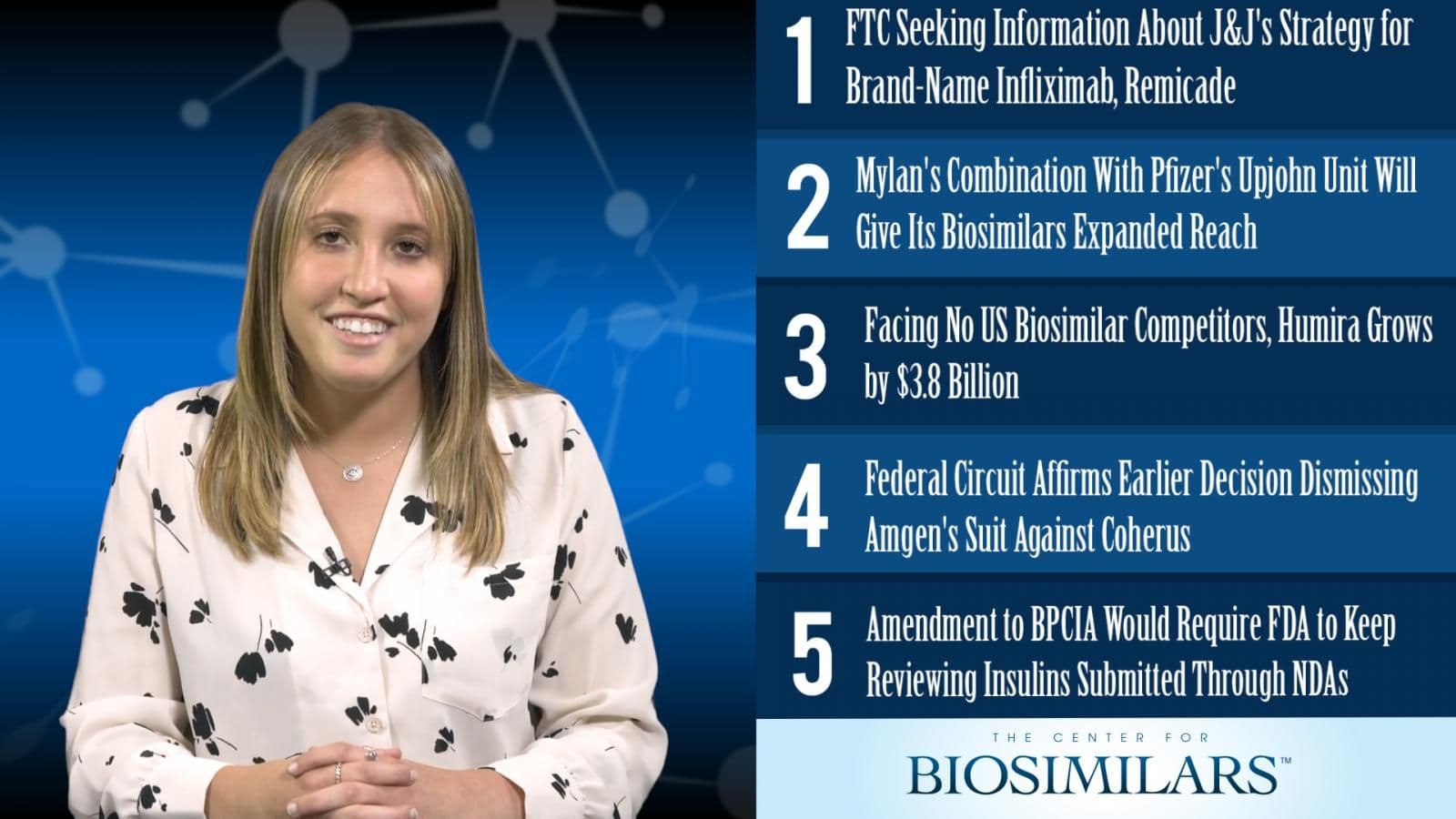 The Top 5 Biosimilars Articles for the Week of July 29