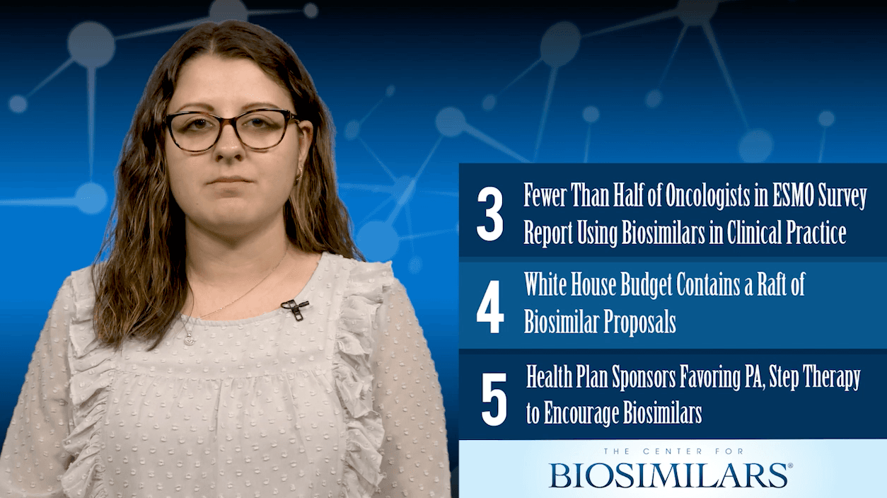 The Top 5 Biosimilars Articles for the Week of March 11